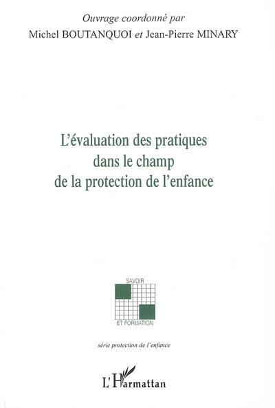 L'évaluation des pratiques dans le champ de la protection de l'enfance