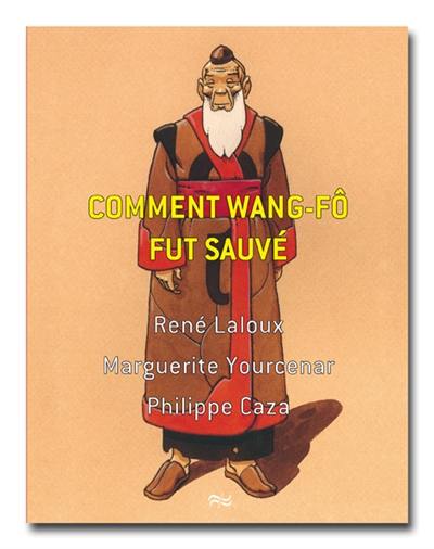 Comment Wang-Fô fut sauvé