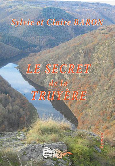 Le secret de la Truyère