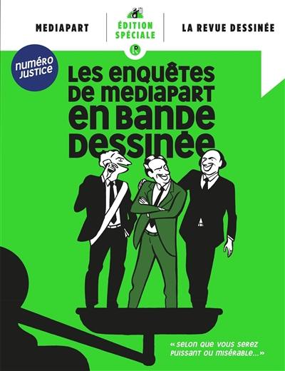 Les enquêtes de Mediapart en bande dessinée : numéro justice