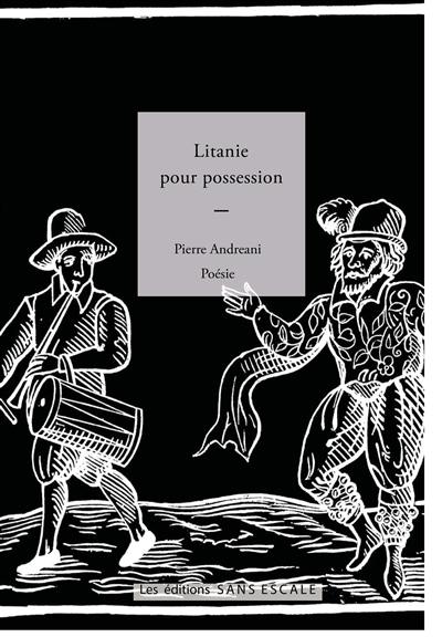 Litanie pour possession