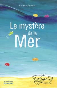 Le mystère de la mer