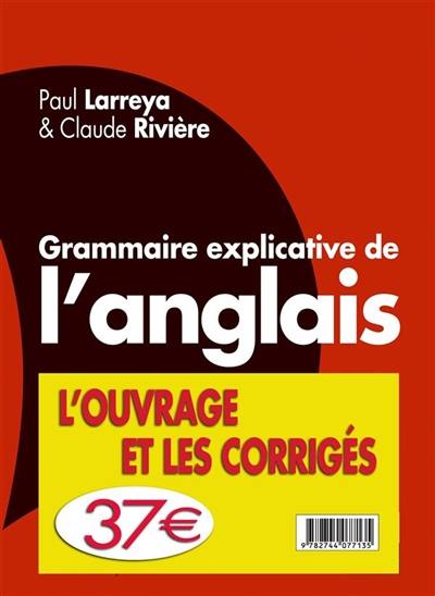 Grammaire explicative de l'anglais : pack