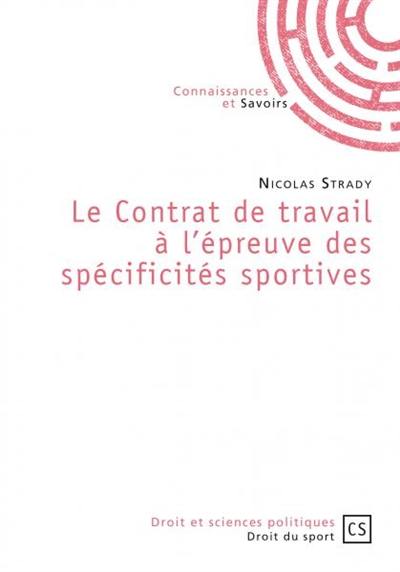 Sport et contrat de travail : mémento pratique