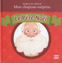 Soulève les volets de mon chapeau-surprise : le Père Noël