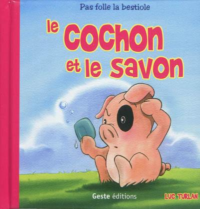 Le cochon et le savon