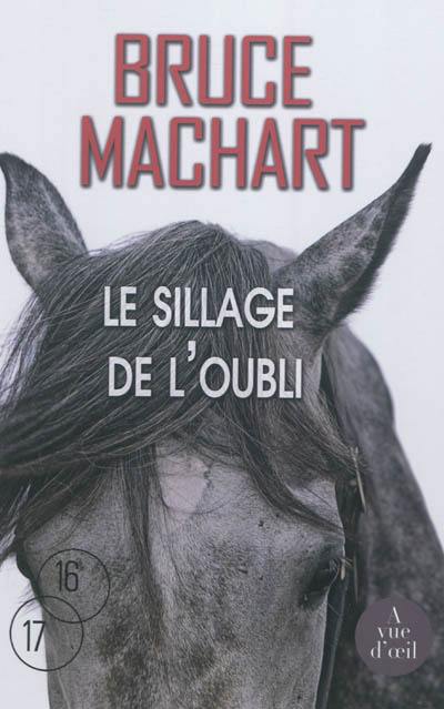 Le sillage de l'oubli