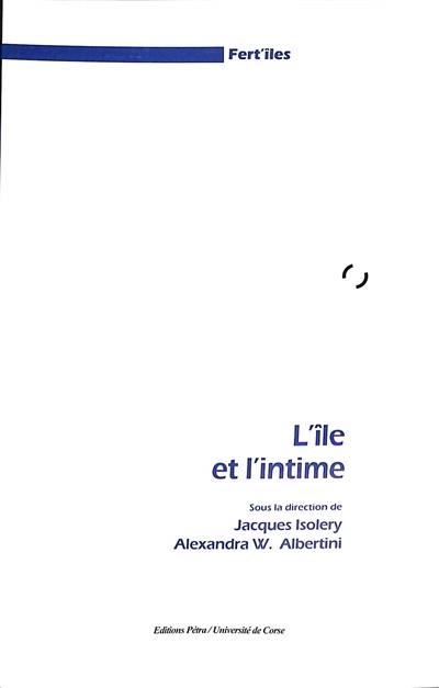 L'île et l'intime