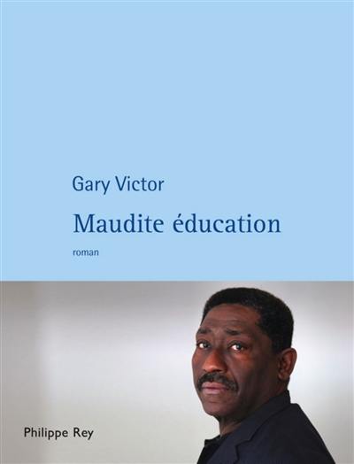 Maudite éducation