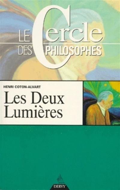 Les deux lumières : la science de la nature vivante dans ses mutations