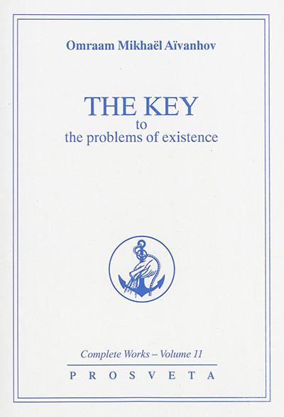 Complete works. Vol. 11. The key to the problems of existence