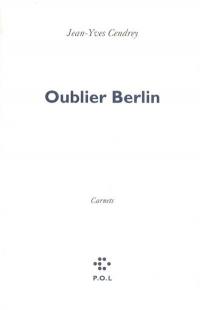 Oublier Berlin