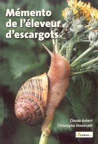 Mémento de l'éleveur d'escargots