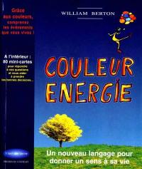 Couleur énergie : comment décoder le langage du monde