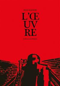 L'oeuvre : roman graphique