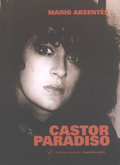 Castor paradiso