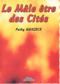 Le mâle être des cités