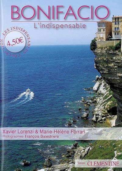 Bonifacio : l'indispensable