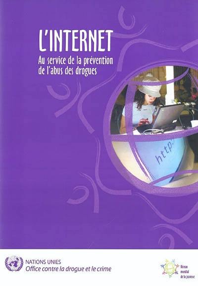 L'Internet au service de la prévention de l'abus des drogues