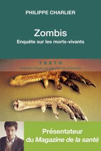 Zombis : enquête anthropologique sur les morts-vivants