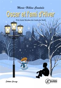 Oscar et l'ami d'hiver