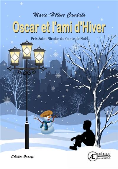 Oscar et l'ami d'hiver