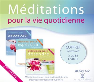 Méditations pour la vie quotidienne