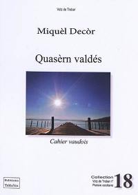 Quasèrn valdés. Cahier vaudois