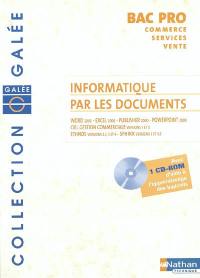 Informatique par les documents Bac pro commerce services vente