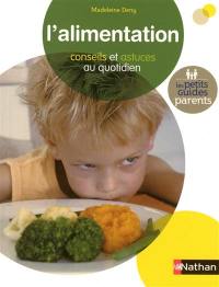 L'alimentation : conseils et astuces au quotidien