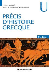 Précis d'histoire grecque : du début du deuxième millénaire à la bataille d'Actium