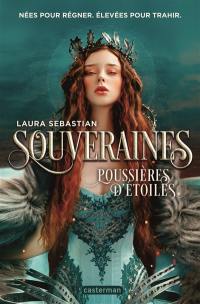 Souveraines. Vol. 2. Poussières d'étoiles