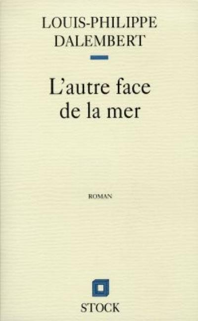 L'autre face de la mer