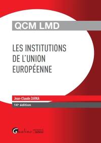 Les institutions de l'Union européenne