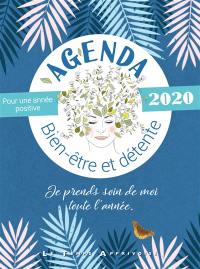 Agenda 2020 bien-être et détente : je prends soin de moi toute l'année