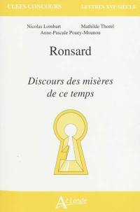 Ronsard, Discours des misères de ce temps