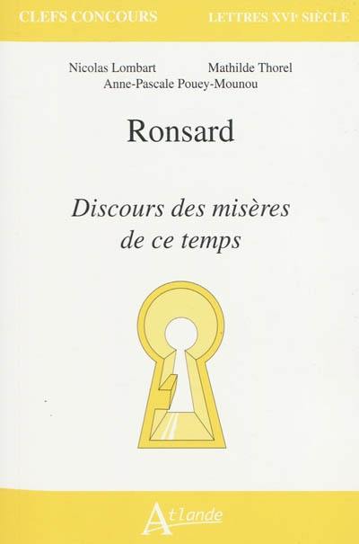 Ronsard, Discours des misères de ce temps