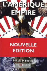 L'Amérique empire