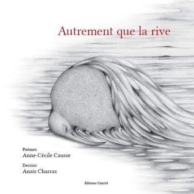 Autrement que la rive