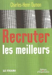 Recruter les meilleurs