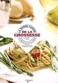 La bonne cuisine de la grossesse