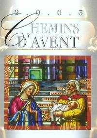 Chemins d'avent 2003