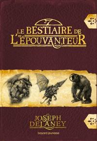 Le bestiaire de l'Epouvanteur