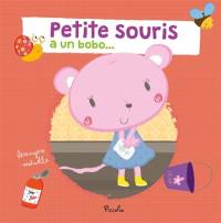 Petite souris a un bobo