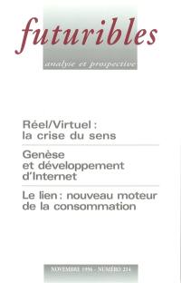 Futuribles 214, novembre 1996. Réel / Virtuel : la crise du sens : Genèse et développement d'Internet