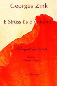 Bouquet du terroir. E Strüss ûs d'r Heimet