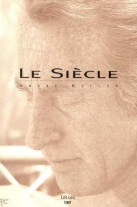 Le siècle