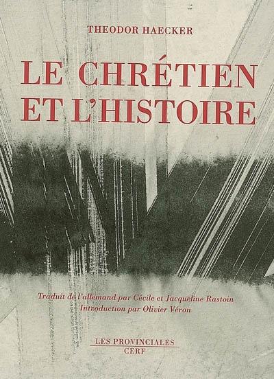 Le chrétien et l'histoire