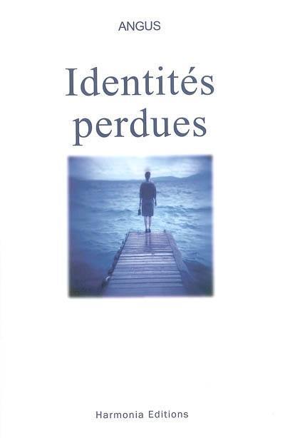 Identités perdues