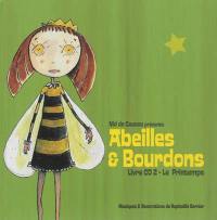 Abeilles & bourdons : le printemps